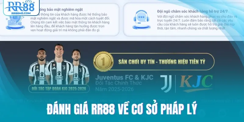 Đánh giá RR88 về cơ sở pháp lý